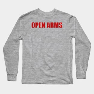 Open arms Long Sleeve T-Shirt